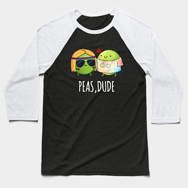 Peas Dude Cute Hippie Pea Pun Baseball T-Shirt by punnybone